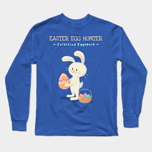 Easter egg hunter Long Sleeve T-Shirt